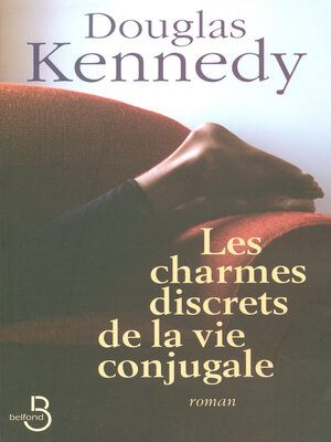 cover image of Les Charmes discrets de la vie conjugale